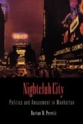 Cover: Nightclub City - University of Pennsylvania Press