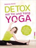 Cover: Detox mit Yin und Yang Yoga - S&uuml;dwest Verlag