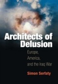Cover: Architects of Delusion - University of Pennsylvania Press