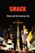 Cover: Smack - University of Pennsylvania Press