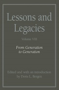 Cover: Lessons and Legacies V. 8; from Generation to Generation - Northwestern University Press