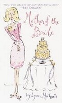 Enlarge image Cover: Mother of the Bride - Ballantine Books Inc.