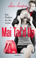 Cover: Mai Tai'd Up - Ein Doktor an der Leine - Sieben-Verlag