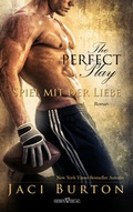 Cover: The perfect Play - Spiel mit der Liebe - Sieben-Verlag