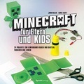 Cover: Minecraft f&uuml;r Eltern und Kids - dpunkt