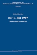 Cover: Der 1. Mai 1987 - Verlag f&uuml;r Polizeiwissenschaft