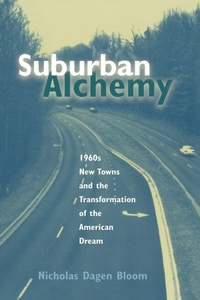 Enlarge image Cover: Suburban Alchemy - Ohio State University Press