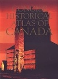 Cover: Concise Historical Atlas of Canada - University of Toronto Press