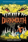 Cover: Darkmouth #2: Worlds Explode - Collins