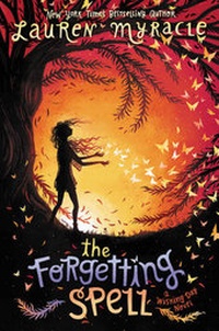 Enlarge image Cover: The Forgetting Spell - Katherine Tegen Books