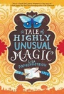 Cover: A Tale of Highly Unusual Magic - HarperCollins