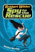 Cover: Bridget Wilder #2: Spy to the Rescue - Collins