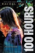 Cover: 100 Hours - Katherine Tegen Books