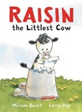 Cover: Raisin, the Littlest Cow - Collins