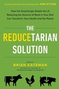 Cover: The Reducetarian Solution - J.P.Tarcher,U.S./Perigee Bks.,U.S.