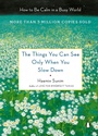 Cover: The Things You Can See Only When You Slow Down - Penguin Life