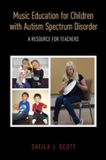 Cover: Music Education for Children with Autism Spectrum Disorder - Oxford University Press Inc