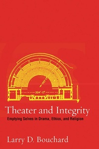 Enlarge image Cover: Theater and Integrity - Northwestern University Press