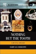 Cover: Nothing But the Tooth - Elsevier