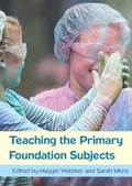 Cover: Teaching The Primary Foundation Subjects - Open University Press