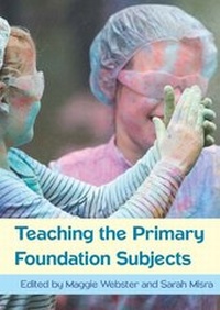 Enlarge image Cover: Teaching The Primary Foundation Subjects - Open University Press
