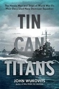 Cover: Tin Can Titans - Da Capo Press Inc