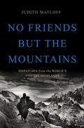 Cover: No Friends but the Mountains - Basic Civitas Books