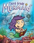 Cover: Third Grade Mermaid - Scholastic Press