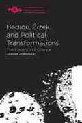 Cover: Badiou, Zizek, and Political Transformations - Northwestern University Press