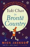 Cover: Yuki chan in Bronte Country - Faber & Faber