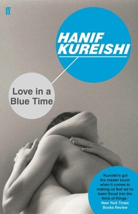 Abbildung von: Love in a Blue Time - Faber & Faber