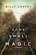 Cover: Some Small Magic - Thomas Nelson Publishers