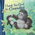 Cover: Thank You, God, for Grandpa - Tommy Nelson