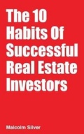 Cover: The 10 Habits of Successful Real Estate Investors - 90-Minute Books