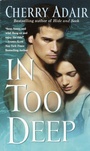 Cover: In Too Deep - Fawcett