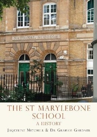 Enlarge image Cover: The St Marylebone School - Shire Publications