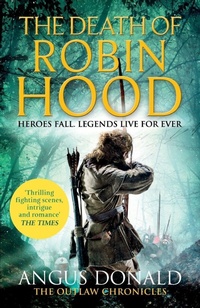 Enlarge image Cover: The Death of Robin Hood - Sphere