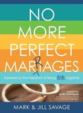 Cover: No More Perfect Marriages - Moody Publishers