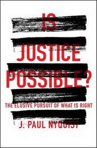 Enlarge image Cover: Is Justice Possible? - Moody Publishers