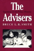 Cover: The Advisers - Brookings Institution