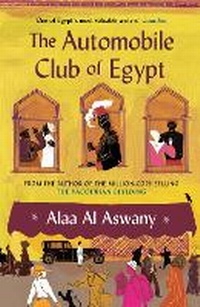 Abbildung von: The Automobile Club of Egypt - Canongate Books