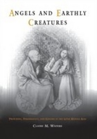 Enlarge image Cover: Angels and Earthly Creatures - University of Pennsylvania Press