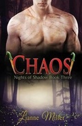 Cover: Chaos - Nights of Shadow - Lianne Miller