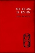 Cover: My Glass is Runn - Mad Doctors of Literature