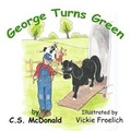 Cover: George Turns Green - McWriter Books