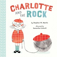 Enlarge image Cover: Charlotte and the Rock - Dial Books for Young Readers,US