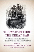 Cover: The Wars before the Great War - Cambridge University Press