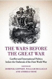 Enlarge image Cover: The Wars before the Great War - Cambridge University Press
