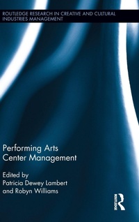 Enlarge image Cover: Performing Arts Center Management - Routledge