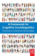 Cover: A Framework for Cognitive Sociolinguistics - Routledge